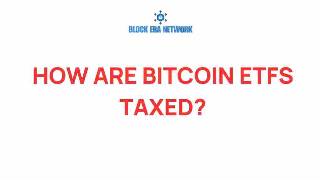 bitcoin-etfs-taxation