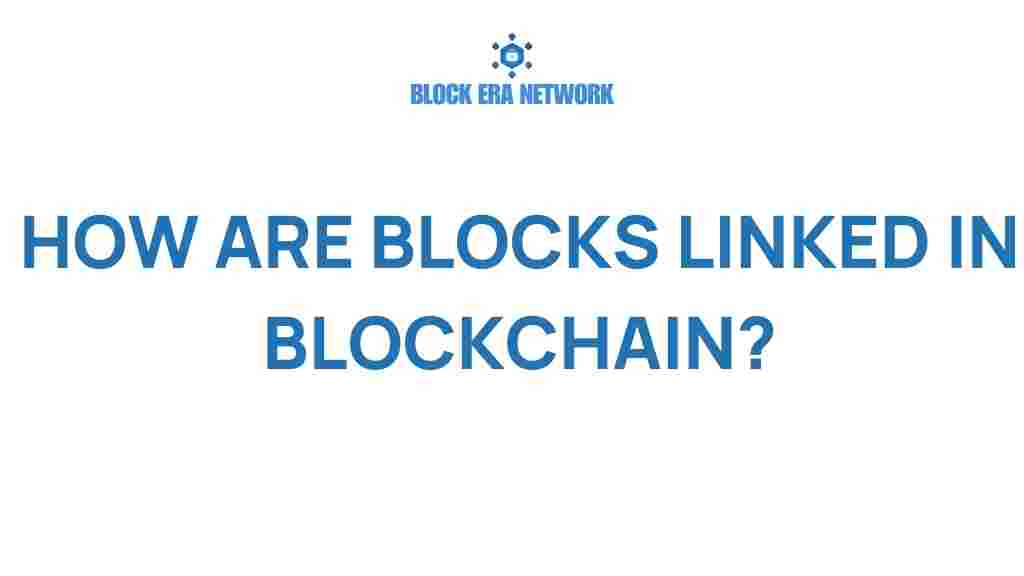 how-are-blocks-linked-in-blockchain