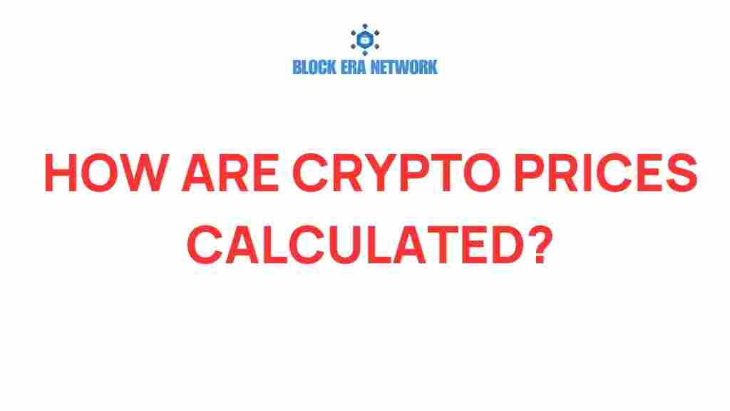 how-are-crypto-prices-calculated