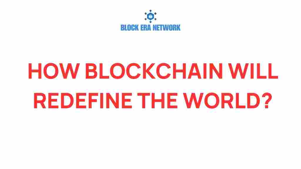 blockchain-revolutionize-future