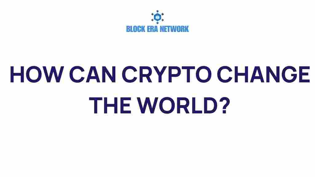 how-crypto-change-world
