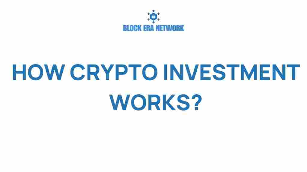 crypto-investment-works
