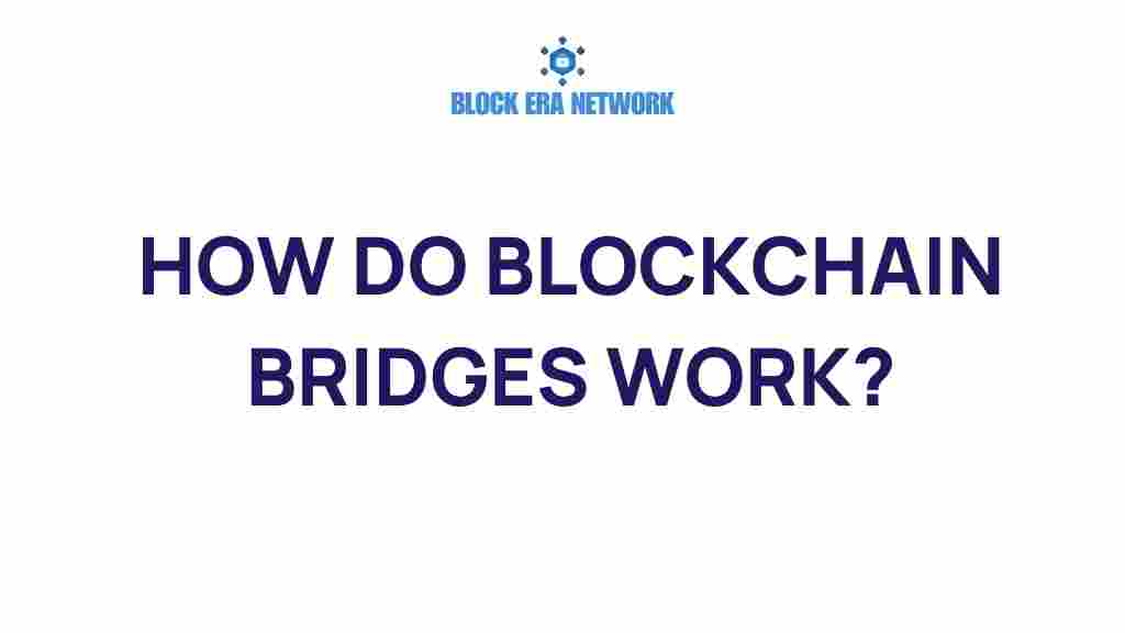 blockchain-bridges-work