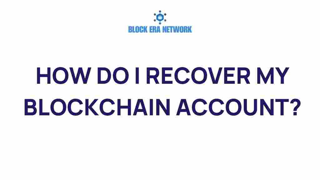 blockchain-recovery-account-access