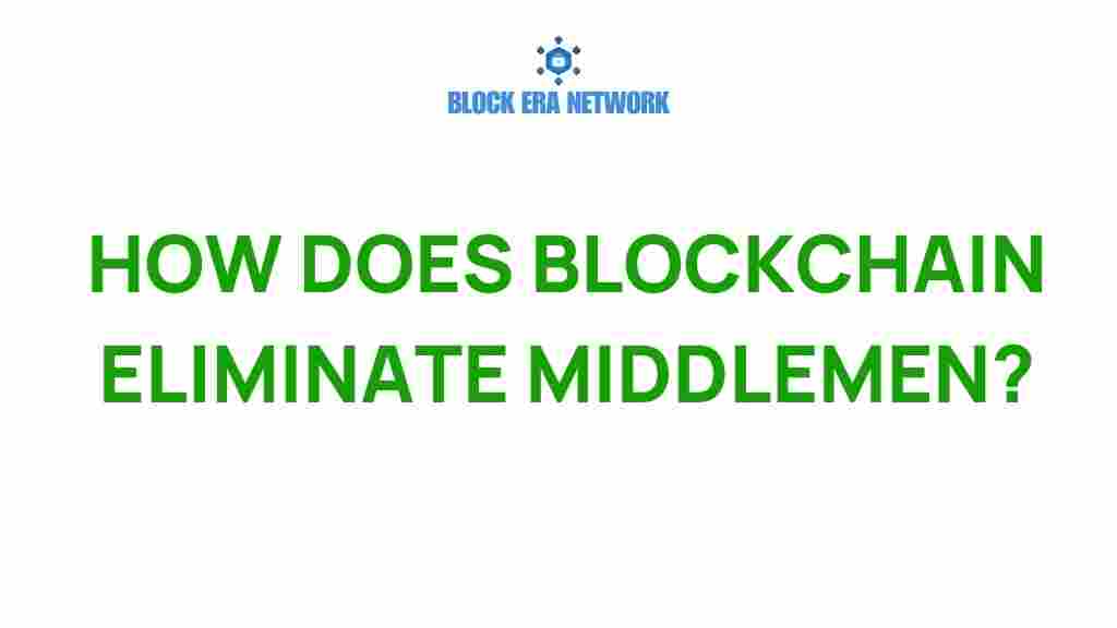 blockchain-eliminate-middlemen