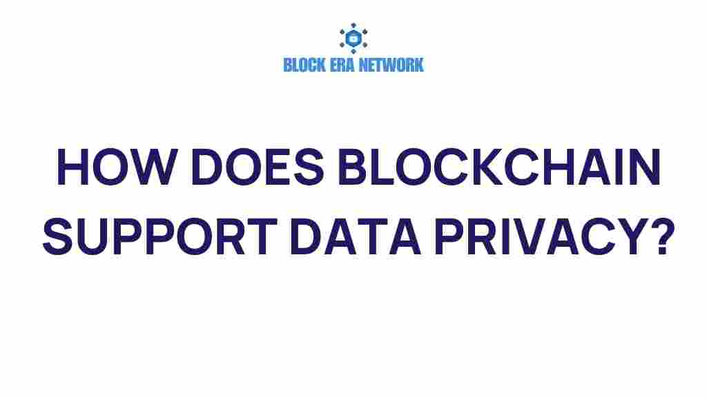 blockchain-support-data-privacy