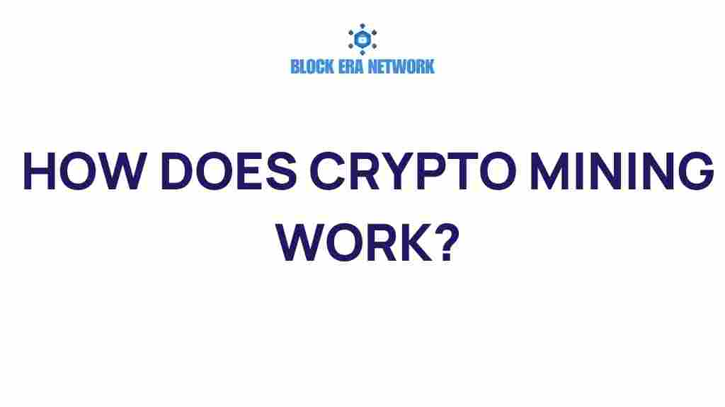 how-does-crypto-mining-work