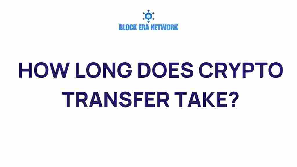 crypto-transfer-time