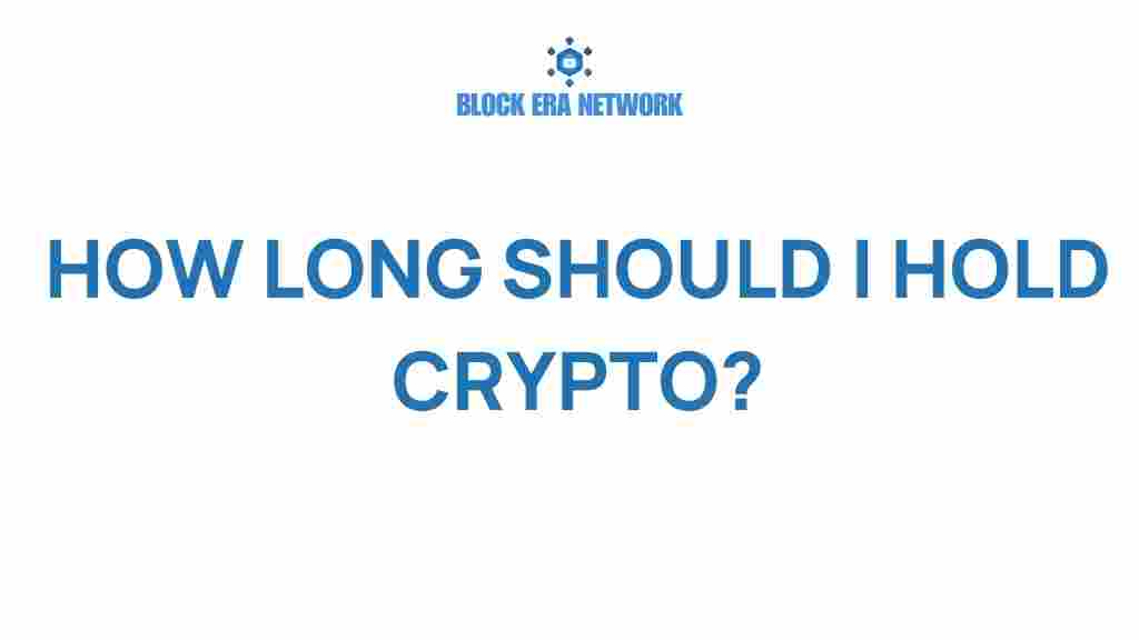 how-long-should-you-hold-crypto