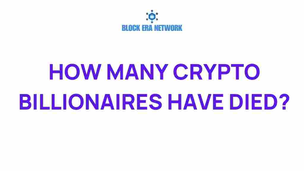 how-many-crypto-billionaires-have-died