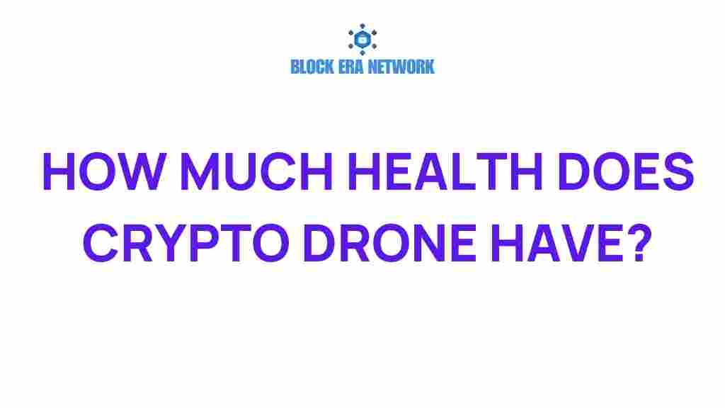 crypto-drone-health