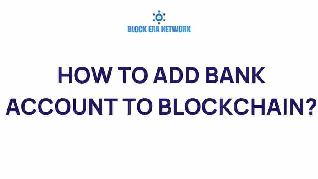 adding-bank-account-to-blockchain
