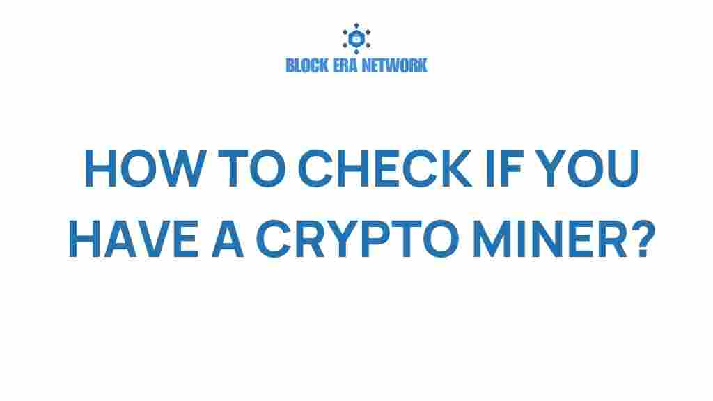 check-crypto-miners