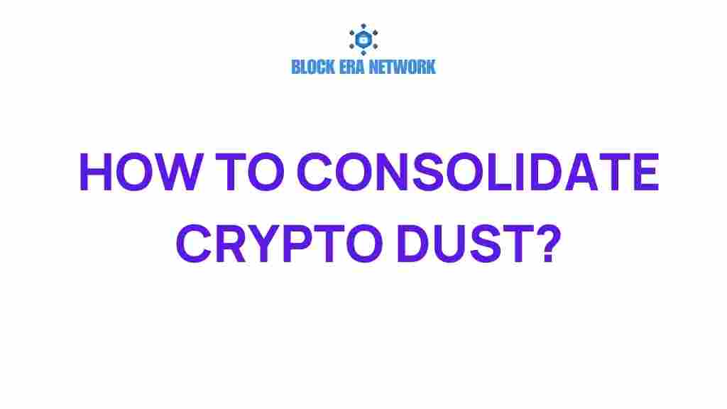 crypto-dust-consolidation