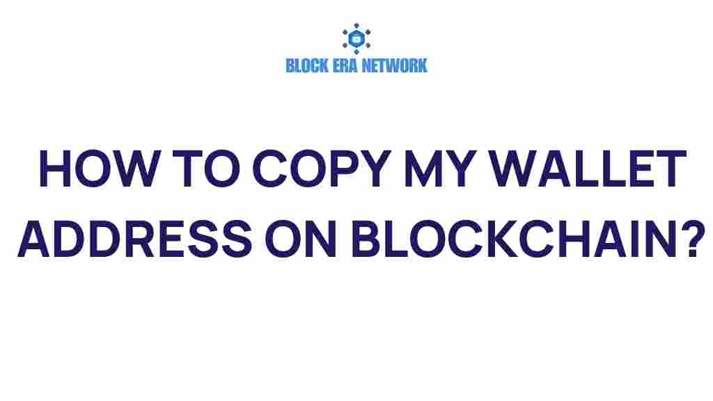 copy-wallet-address-blockchain