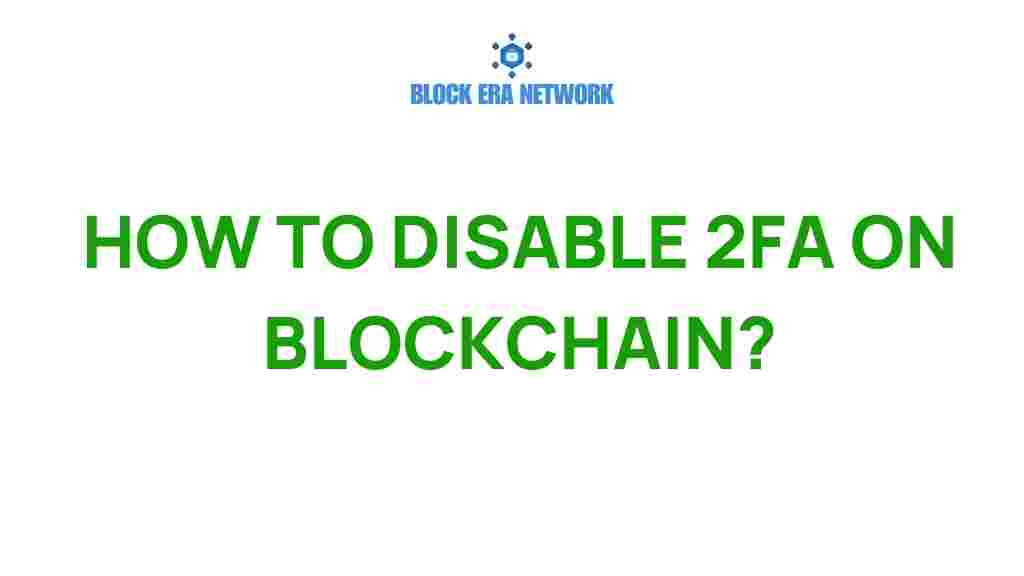 disable-2fa-on-blockchain