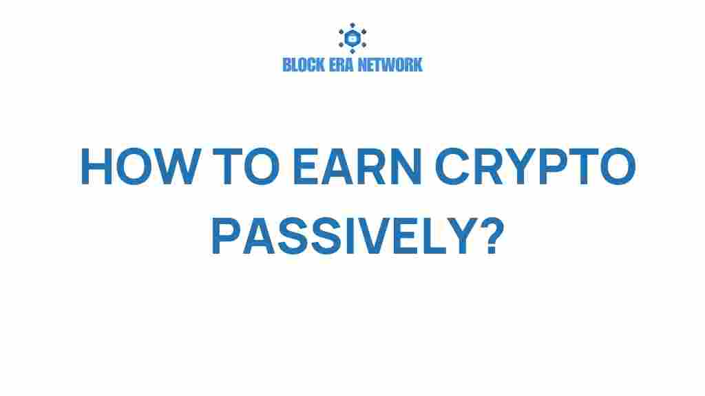 earn-crypto-passively-2023