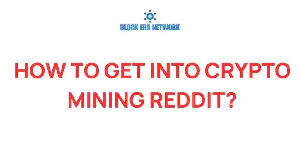 crypto-mining-reddit-insights