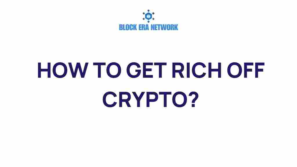 get-rich-off-crypto