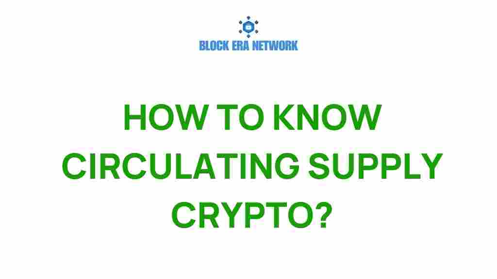 knowing-circulating-supply-crypto