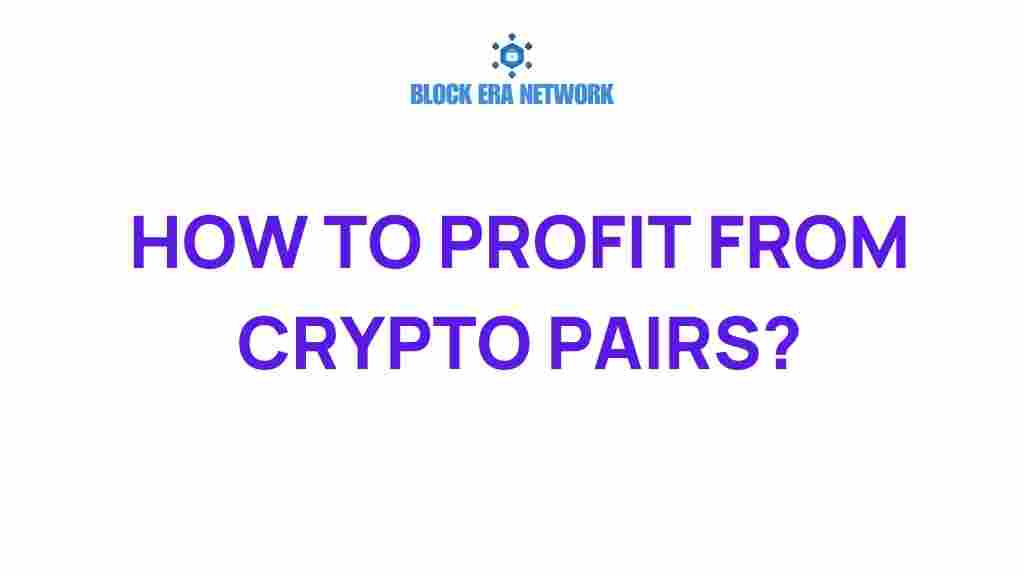 profit-from-crypto-pairs