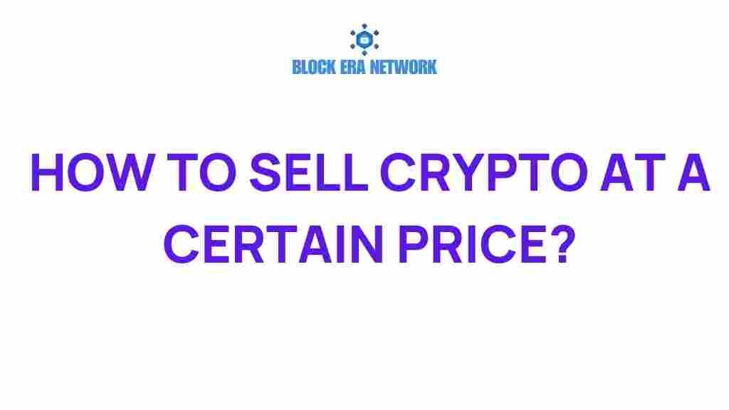 selling-crypto-at-desired-price