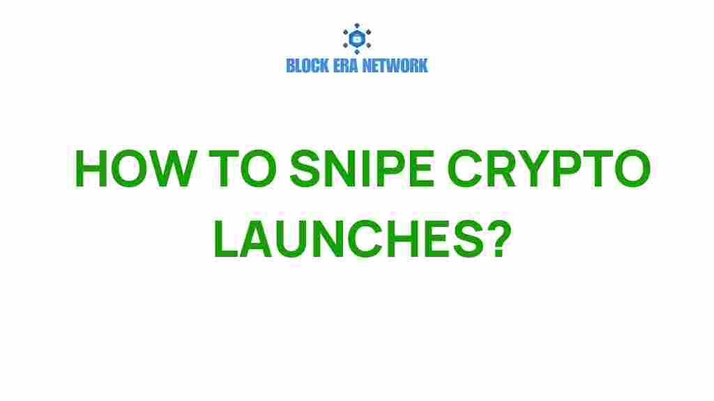 crypto-launch-snipe-strategy