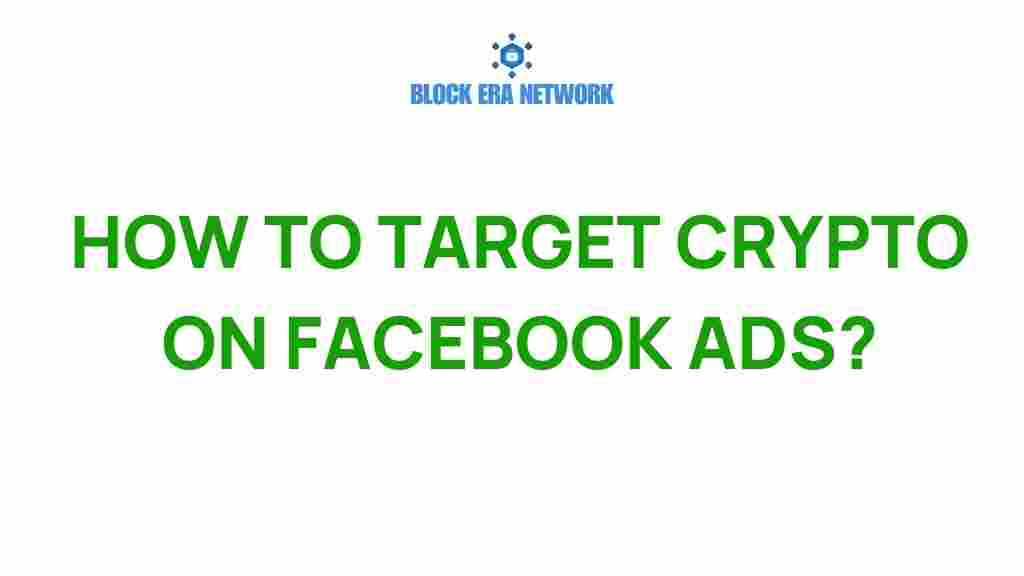 crypto-targeting-facebook-ads