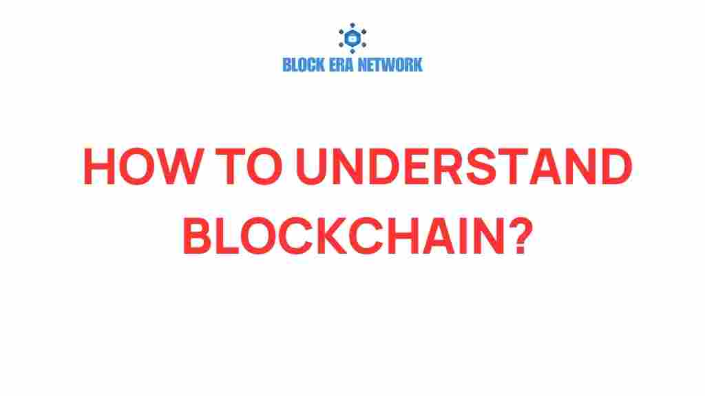 understanding-blockchain-technology