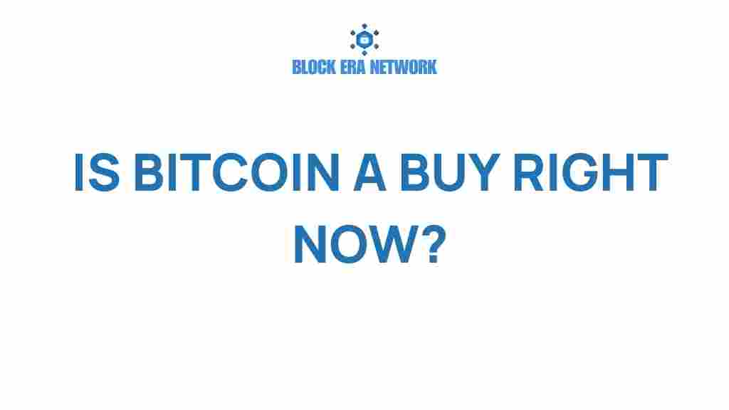 is-bitcoin-a-buy-right-now