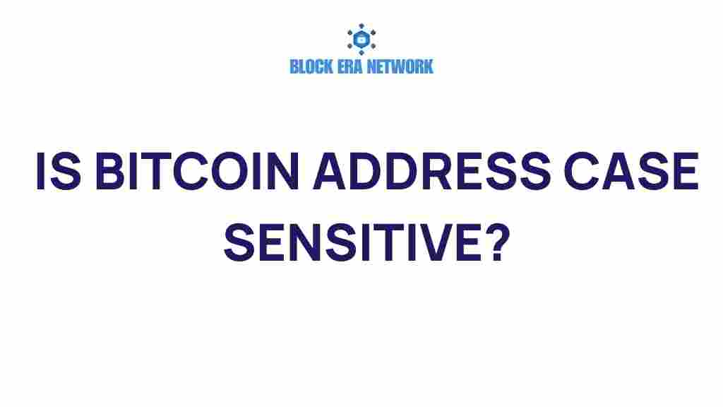 bitcoin-address-case-sensitive