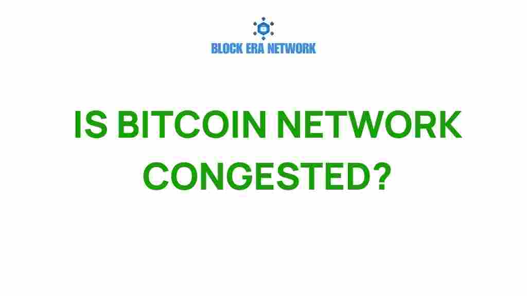 bitcoin-network-congestion