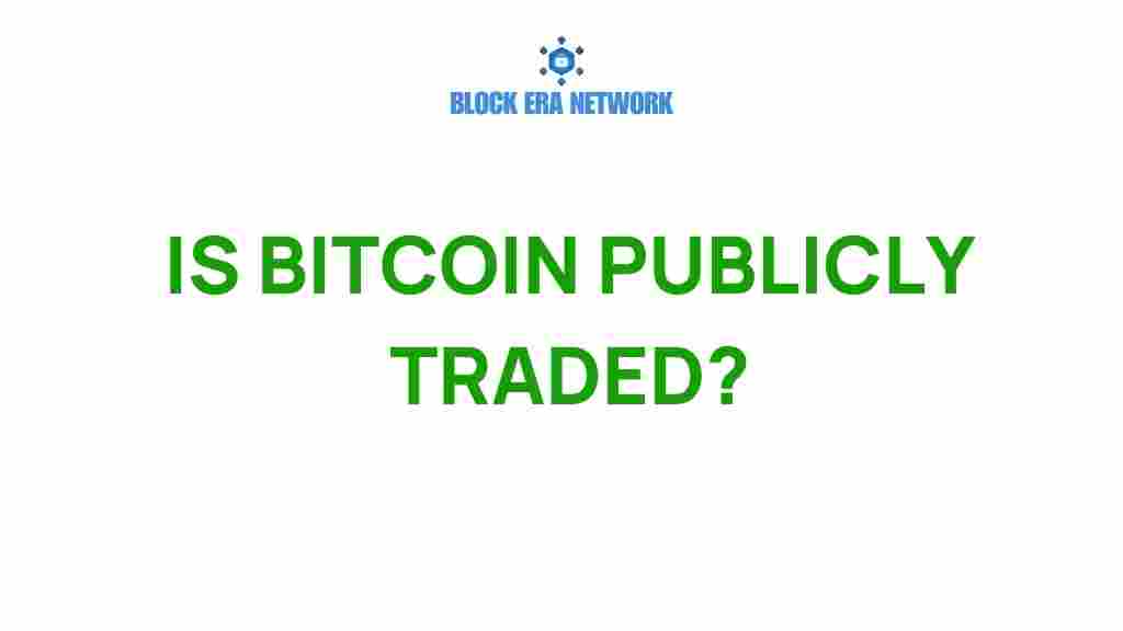 is-bitcoin-publicly-traded
