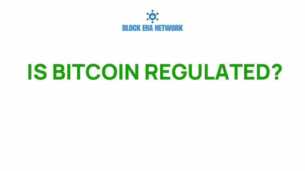 is-bitcoin-regulated