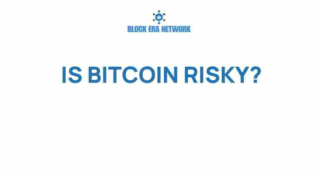 is-bitcoin-risky
