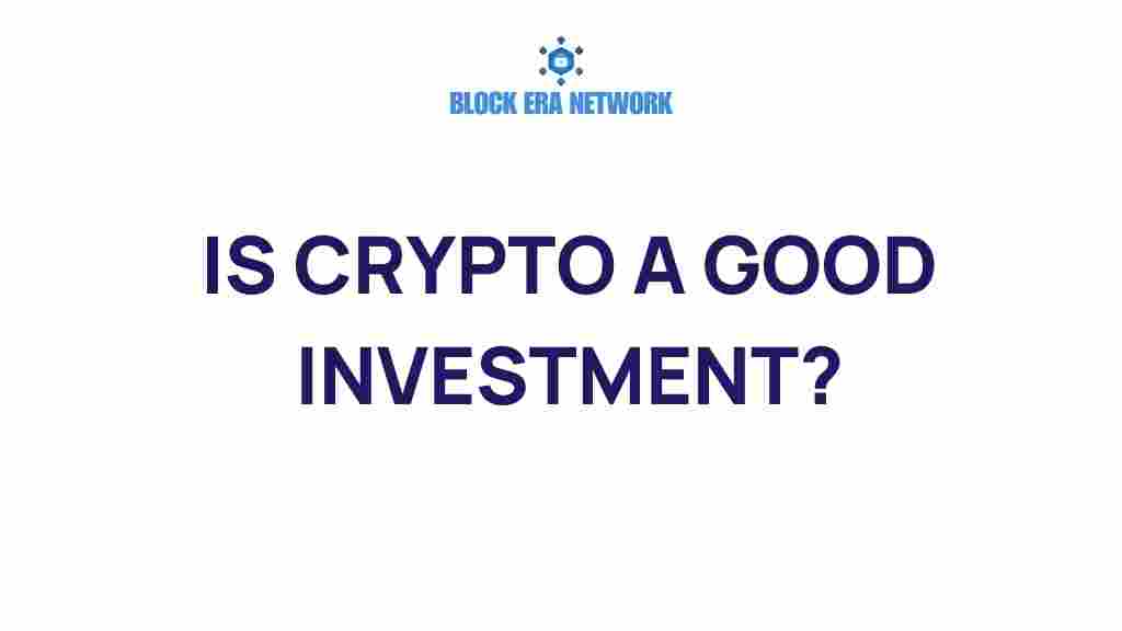 is-crypto-a-good-investment