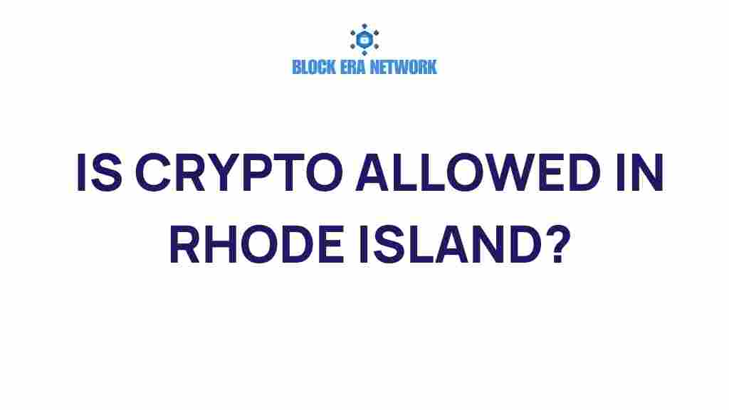 is-crypto-allowed-in-rhode-island