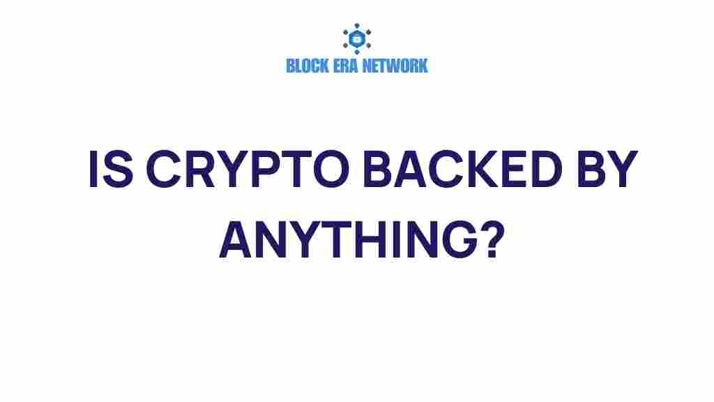 is-crypto-backed-by-anything