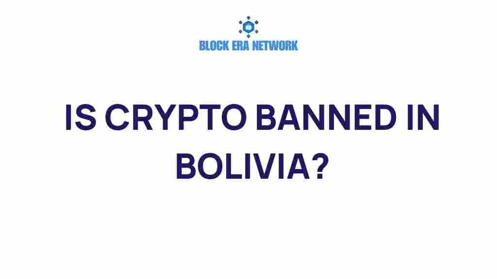 is-crypto-banned-in-bolivia