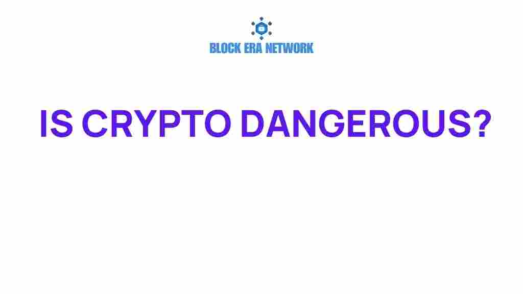 is-crypto-dangerous