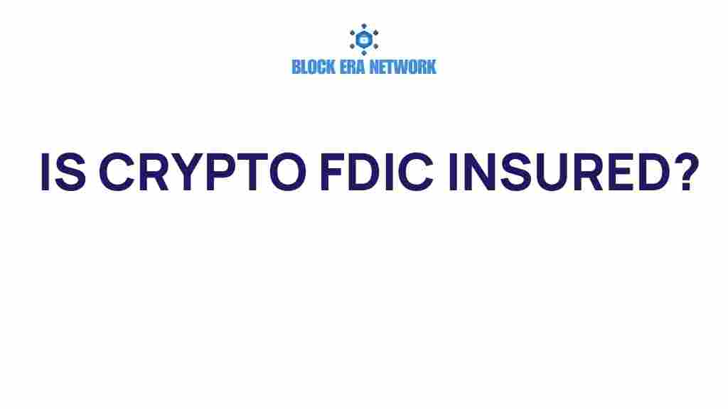is-crypto-fdic-insured