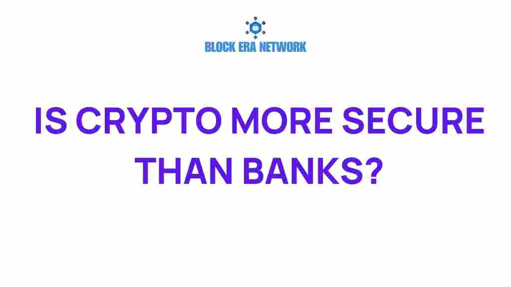 is-crypto-more-secure-than-banks