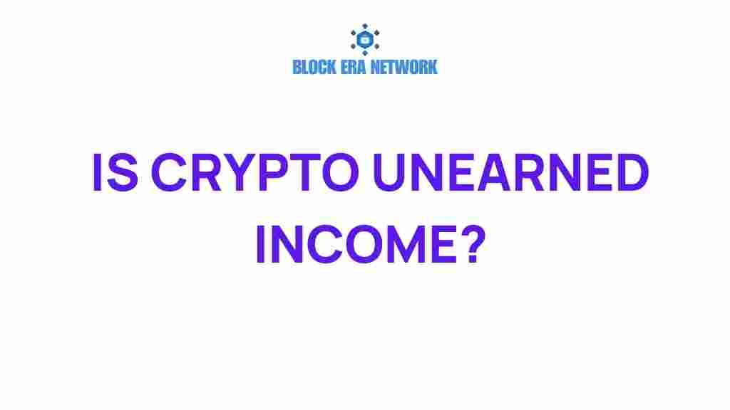 is-crypto-unearned-income