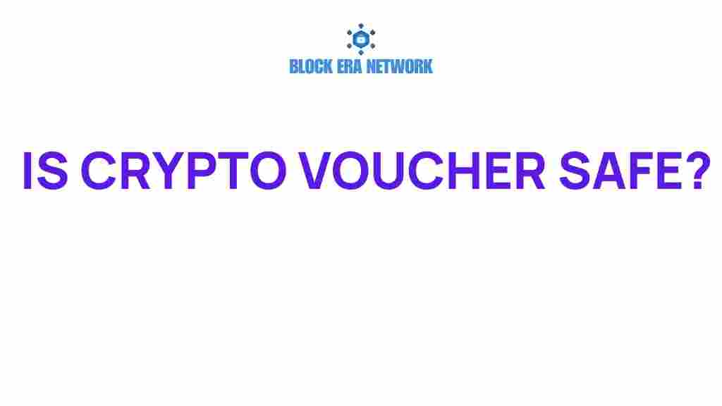 is-crypto-voucher-safe