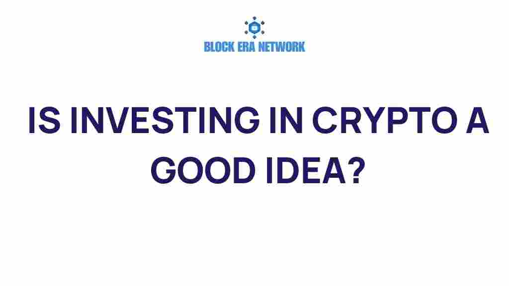 investing-in-crypto-smart-move