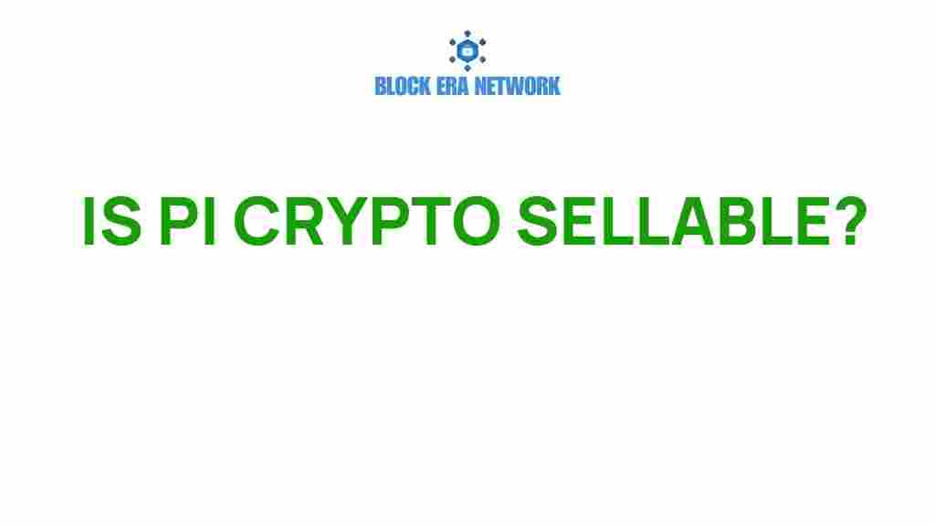 is-pi-crypto-sellable