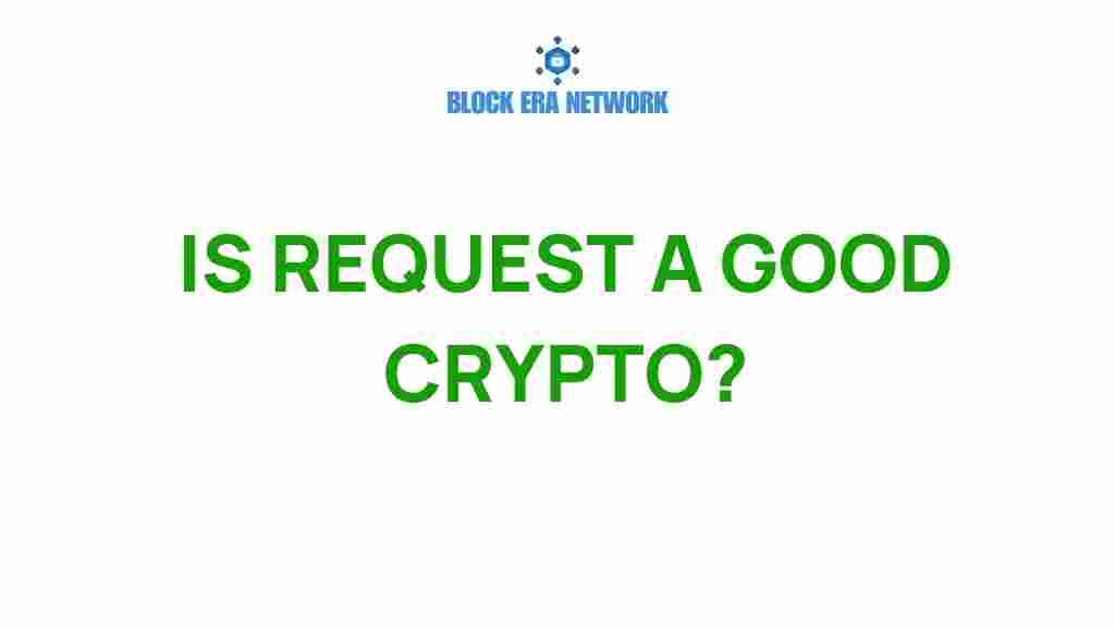request-good-crypto-investment
