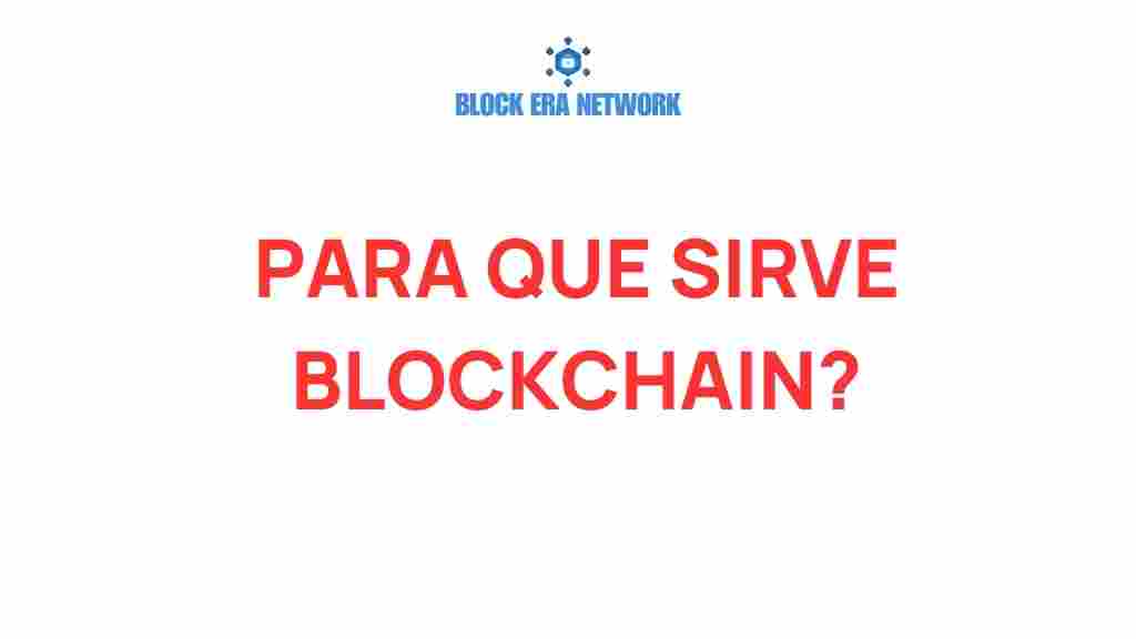 blockchain-para-que-sirve
