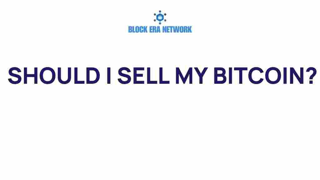 should-i-sell-my-bitcoin