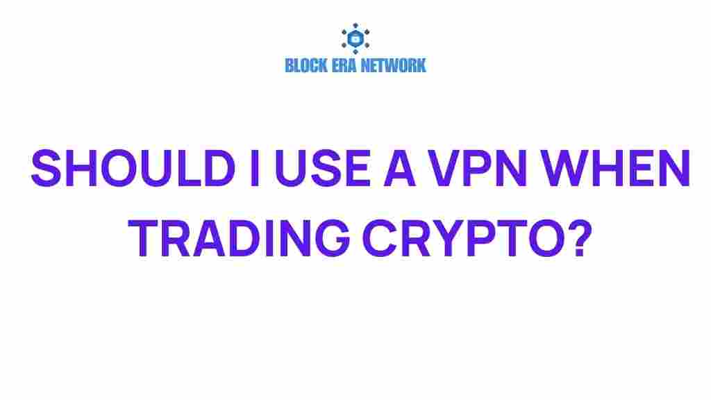 vpn-crypto-trading-security